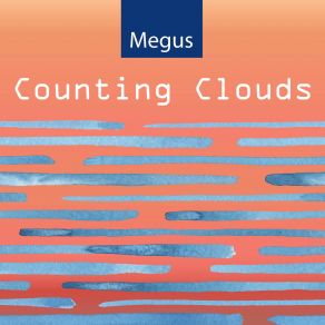 Download track Counting Clouds Megus