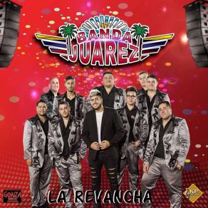 Download track Estas Bien Buena Banda JuarezMIKE RODRIGUEZ