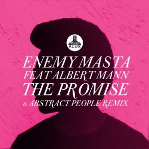 Download track The Promise (Original Mix) Enemy MastaAlbert Mann