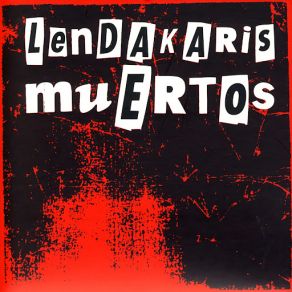 Download track Horóscopo Lendakaris Muertos