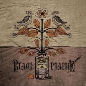 Download track The Blackest Crow Black Prairie