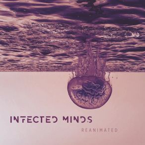 Download track Foreign Passenger Infected Minds