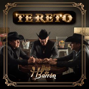 Download track Te Reto Hijos De Barron