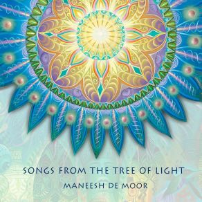 Download track Flower Of Light Maneesh De Moor