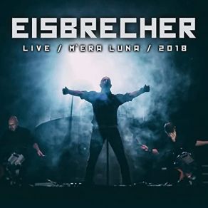 Download track Das Gesetz (Live @ Mera Luna) Eisbrecher