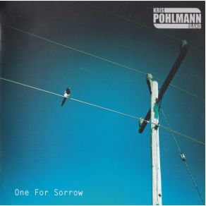 Download track Don'T Make A Fool Of Me Kris Pohlmann Band