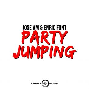 Download track Party Jumping (Extended Mix) Enric Font