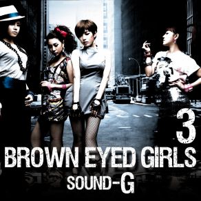 Download track Addiction Brown Eyed Girls