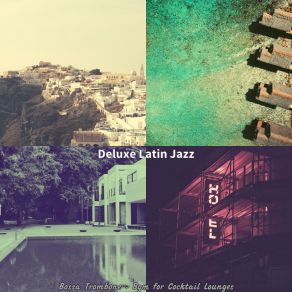 Download track Urbane Moods For Romantic Dinners Deluxe Latin Jazz