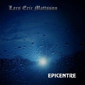 Download track I Don't Know Lars Eric Mattsson