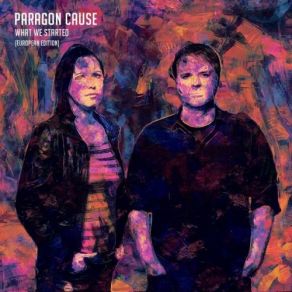 Download track Give It A Chance (The Cowls Remix) Paragon Cause