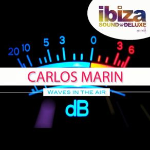 Download track Waves In The Air (Original Mix) Carlos Marin