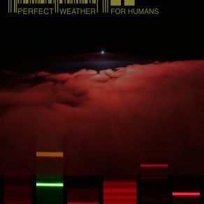 Download track The Daily Good Perfect Weather For Humans