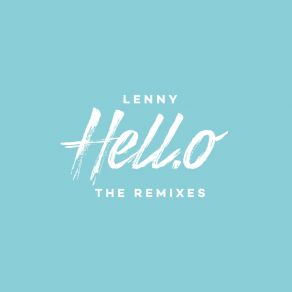 Download track Hell. O (Johny Rainbow Remix) Lenny