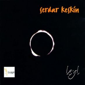 Download track Leyl Serdar Keskin