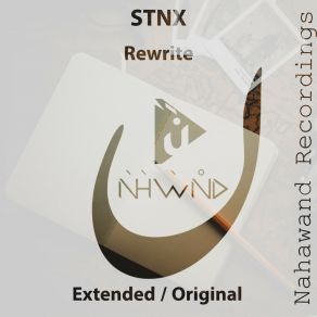 Download track Rewrite (Original Mix) Stnx