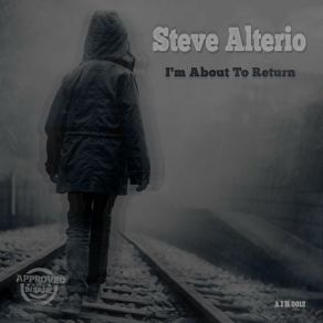 Download track Back (Original Mix) Steve Alterio