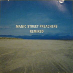 Download track If You Tolorate This Then Your Children Will Be Next (Massive Attack Remix) Manic Street Preachers