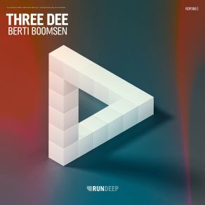 Download track THREE DEE Berti Boomsen