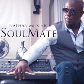 Download track Vibe And Bounce Nathan MitchellGerald Albright, Rod Bonner