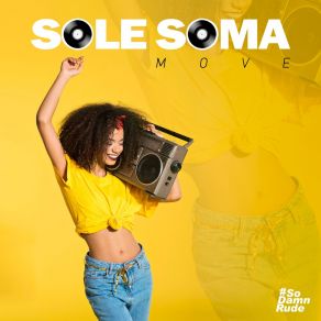 Download track Move (Extended Mix) Sole Soma