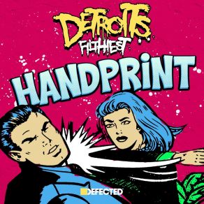 Download track Handprint Detroit's FilthiestAmina Ya Heard