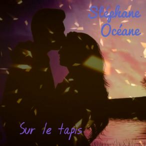 Download track Faux Semblants Stéphane Océane