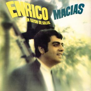 Download track Le Plus Grand Bonheur Du Monde Enrico Macias