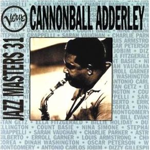 Download track The Way You Look Tonight Julian Cannonball Adderley