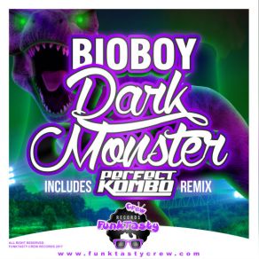 Download track Dark Monster BioBoy