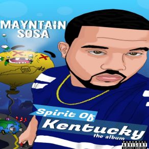 Download track Know Yo' Name Mayntain Sosa