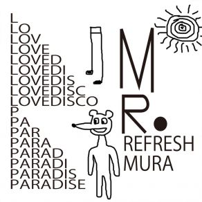 Download track Discccccoooooooo1 MR. Refresh Mura