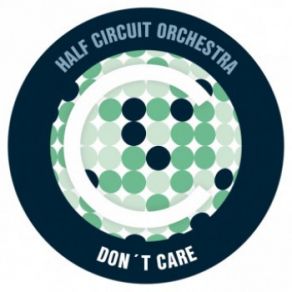 Download track Late Night Half Circuit Orchestra