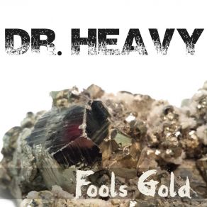 Download track Stardust Dr. Heavy