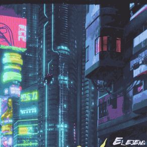 Download track Cyberpunkz (DJ Edit) Elejens