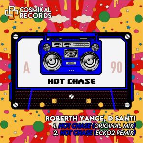 Download track Hot Chase (Ecko2 Remix) Santi DEcko2