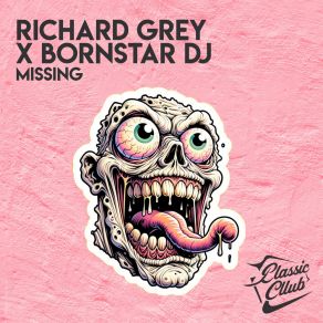 Download track Missing (Edit) Bornstar DJ