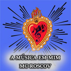 Download track A Minha Essência Mc Roscov