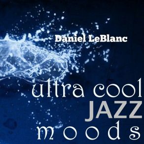 Download track Martini Bar (Instrumental Mix) Daniel LeBlanc