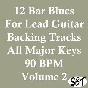 Download track 12 Bar Blues In F Major For Lead Guitar Backing Track 90 BPM, Vol. 2 Sydney Backing Tracks