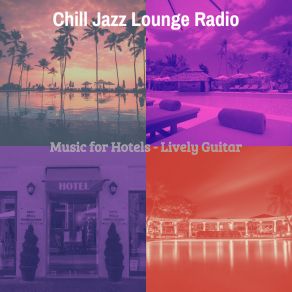 Download track Smooth Jazz Guitar Trio - Vibe For Lounges Chill Jazz Lounge Radio