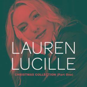 Download track Have Yourself A Merry Little Ch Lauren Lucille