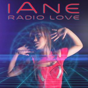 Download track Radio Love Iane