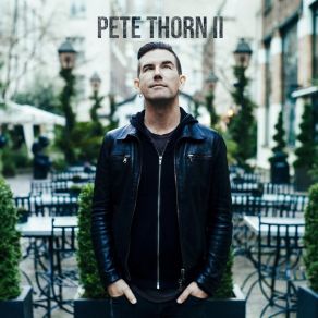 Download track Dirty Town Pete Thorn