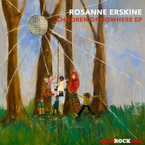 Download track Children Of Nowhere (North Street West Instrumental Dub) Rosanne ErskineAshley Beedle, Darren Morris, Jo Wallace