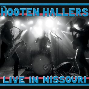 Download track Leave Me Alone (Live) The Hooten Hallers