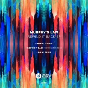 Download track Rewind It Back (Ki Creighton Remix) Murphy's Law (UK)KI Creighton