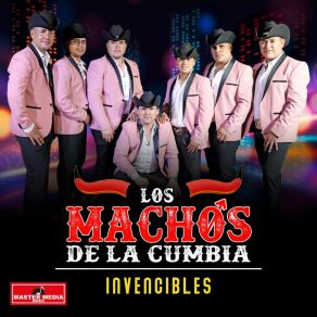 Download track Invencibles Los Machos De La Cumbia