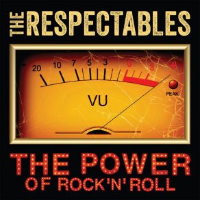 Download track The Power Of Rock 'N' Roll The Respectables