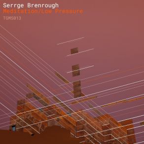 Download track Low Pressure Serrge Brenrough